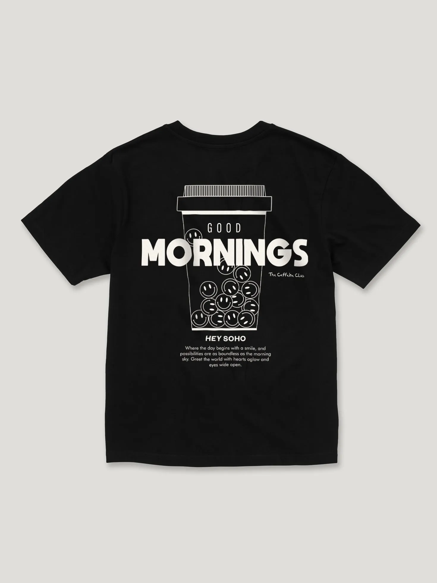 GOOD MORNINGS T-Shirt