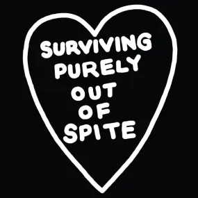 'Purely Spite' Shirt